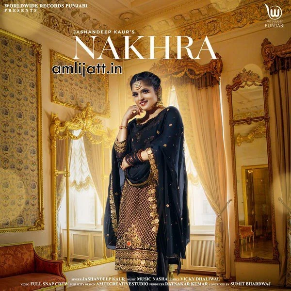 Nakhra Jashandeep Kaur mp3 song free download, Nakhra Jashandeep Kaur full album