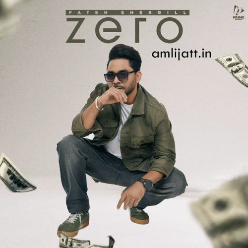 Zero Fateh Shergill mp3 song free download, Zero Fateh Shergill full album