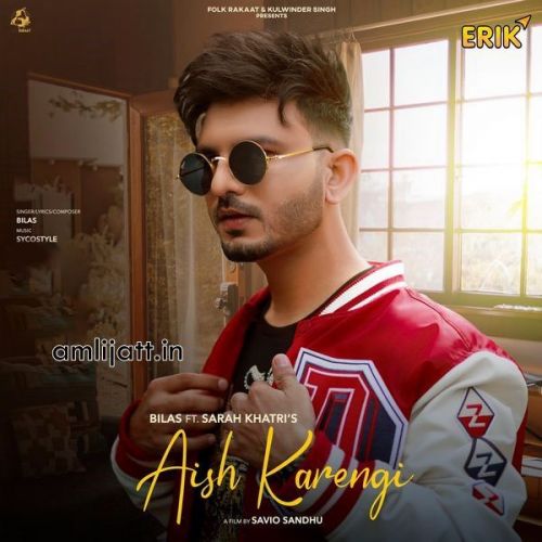 Aish Karengi Bilas mp3 song free download, Aish Karengi Bilas full album