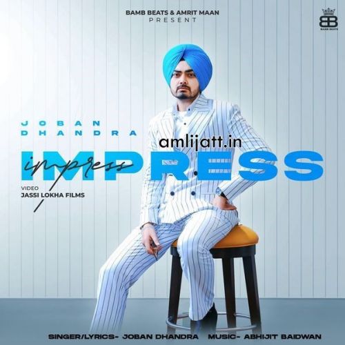 Impress Gurlej Akhtar, Joban Dhandra mp3 song free download, Impress Gurlej Akhtar, Joban Dhandra full album