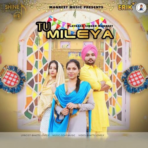 Tu Mileya Manreet mp3 song free download, Tu Mileya Manreet full album