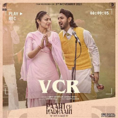 VCR (From Paani Ch Madhaani) Gippy Grewal mp3 song free download, VCR (From Paani Ch Madhaani) Gippy Grewal full album