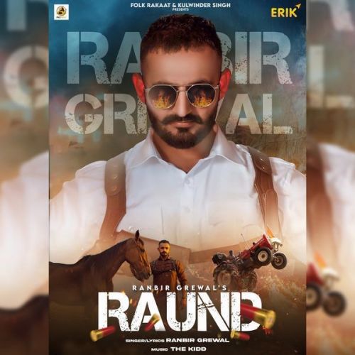 Raund Ranbir Grewal mp3 song free download, Raund Ranbir Grewal full album