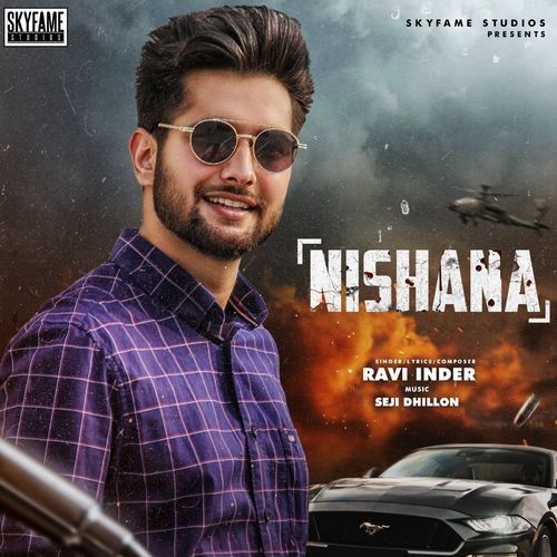 Nishana Ravi Inder mp3 song free download, Nishana Ravi Inder full album