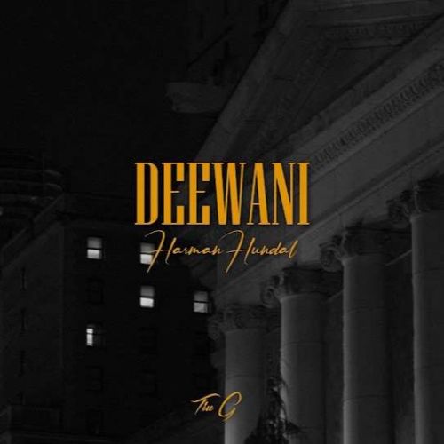 Deewani Harman Hundal mp3 song free download, Deewani Harman Hundal full album