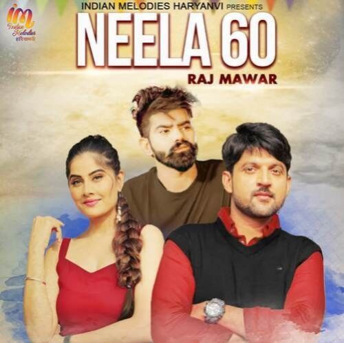 Neela 60 Raj Mawar mp3 song free download, Neela 60 Raj Mawar full album