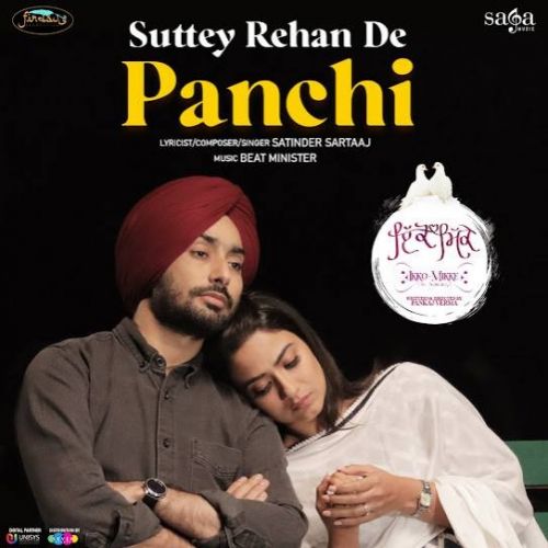 Suttey Rehan De Panchi Satinder Sartaaj mp3 song free download, Suttey Rehan De Panchi Satinder Sartaaj full album
