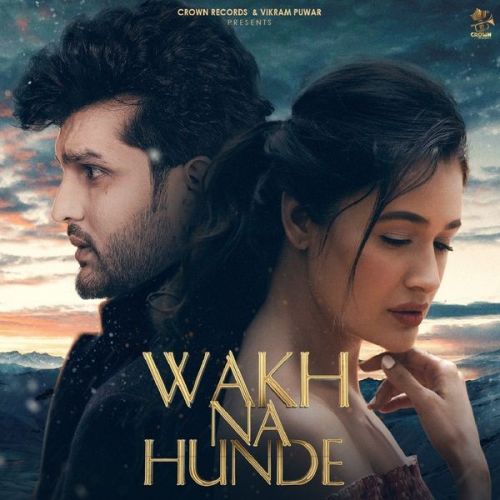 Wakh Na Hunde Yuvraaj Hans mp3 song free download, Wakh Na Hunde Yuvraaj Hans full album