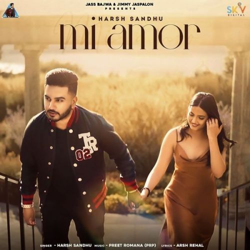 Mi Amor Harsh Sandhu mp3 song free download, Mi Amor Harsh Sandhu full album