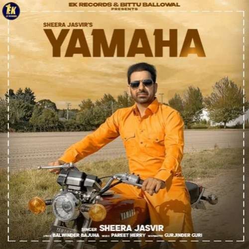 Yamaha Sheera Jasvir mp3 song free download, Yamaha Sheera Jasvir full album