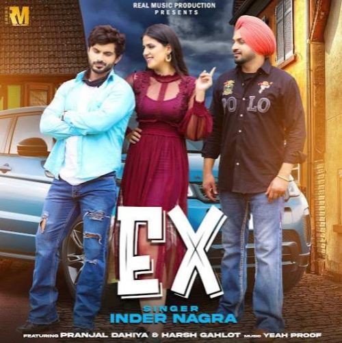 EX Inder Nagra mp3 song free download, EX Inder Nagra full album