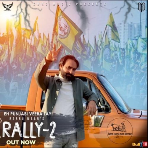 Rally 2 Babbu Maan mp3 song free download, Rally 2 Babbu Maan full album