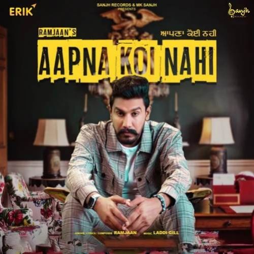 Aapna Koi Nahi Ramjaan mp3 song free download, Aapna Koi Nahi Ramjaan full album