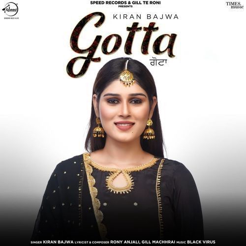 Gotta Kiran Bajwa mp3 song free download, Gotta Kiran Bajwa full album