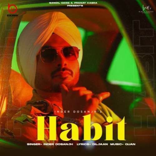 Habit Inder Dosanjh mp3 song free download, Habit Inder Dosanjh full album