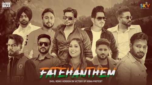 Fateh Anthem Shree Brar mp3 song free download, Fateh Anthem Shree Brar full album