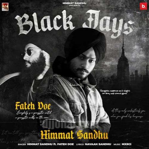 Black Jays Himmat Sandhu, Fateh Doe mp3 song free download, Black Jays Himmat Sandhu, Fateh Doe full album