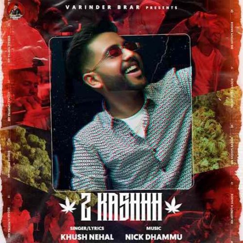 2 Kashhh Khush Nehal mp3 song free download, 2 Kashhh Khush Nehal full album