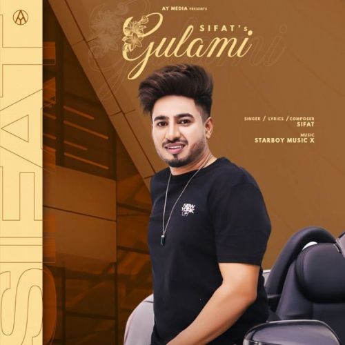 Gulami Sifat mp3 song free download, Gulami Sifat full album