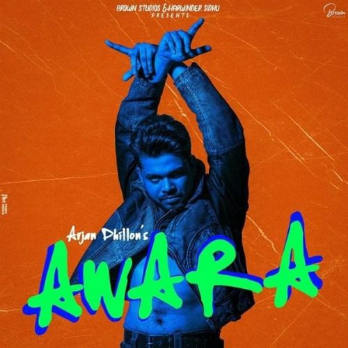 Dope Arjan Dhillon mp3 song free download, Awara Arjan Dhillon full album