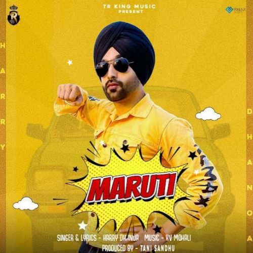 Maruti Harry Dhanoa mp3 song free download, Maruti Harry Dhanoa full album