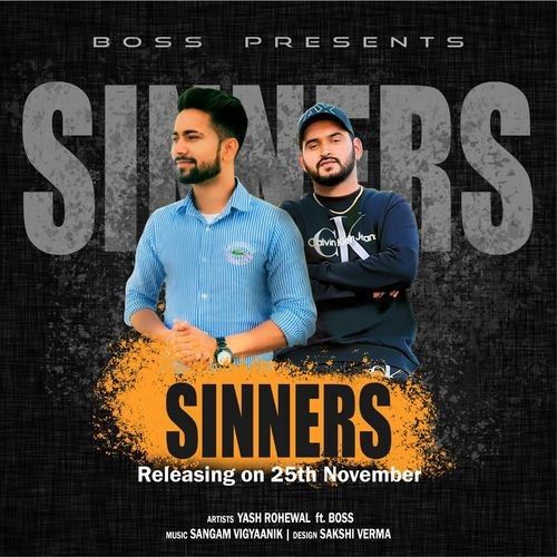 Sinners Boss, Yash Rohewal mp3 song free download, Sinners Boss, Yash Rohewal full album