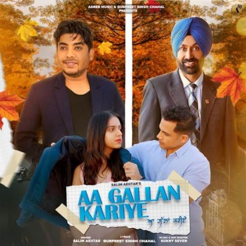 Aa Gallan Kariye Salim Akhtar mp3 song free download, Aa Gallan Kariye Salim Akhtar full album