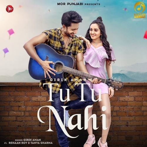 Tu Tu Nahi Girik Aman mp3 song free download, Tu Tu Nahi Girik Aman full album