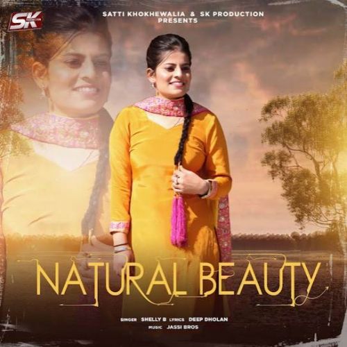 Natural Beauty Shelly B mp3 song free download, Natural Beauty Shelly B full album