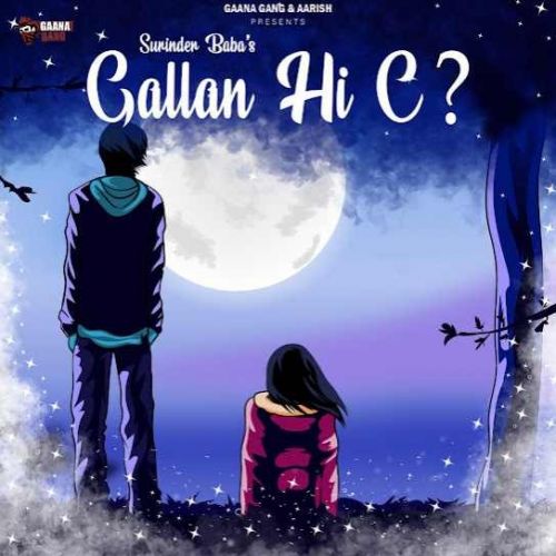 Gallan Hi C Surinder Baba mp3 song free download, Gallan Hi C Surinder Baba full album