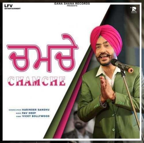 Chamche Harinder Sandhu mp3 song free download, Chamche Harinder Sandhu full album