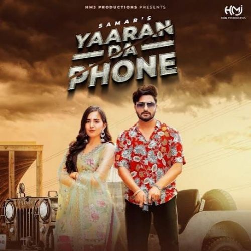 Yaaran Da Phone Samar mp3 song free download, Yaaran Da Phone Samar full album