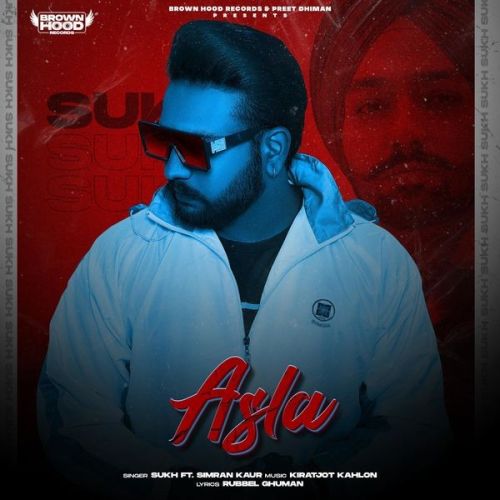 Asla Sukh, Simran Kaur mp3 song free download, Asla Sukh, Simran Kaur full album