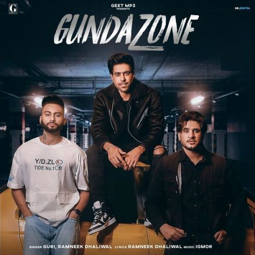 Gunda Zone Guri, Ramneek Dhaliwal mp3 song free download, Gunda Zone Guri, Ramneek Dhaliwal full album