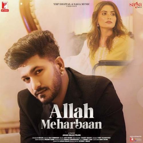 Allah Meharbaan G Khan mp3 song free download, Allah Meharbaan G Khan full album