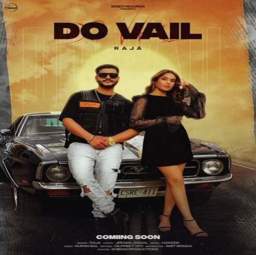 Do Vail Raja mp3 song free download, Do Vail Raja full album