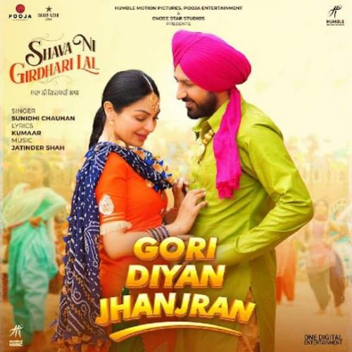 Gori Diyan Jhanjran (Shava Ni Girdhari Lal) Sunidhi Chauhan mp3 song free download, Gori Diyan Jhanjran Sunidhi Chauhan full album