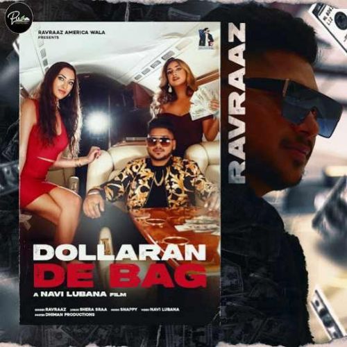 Dollaran De Bag Ravraaz mp3 song free download, Dollaran De Bag Ravraaz full album