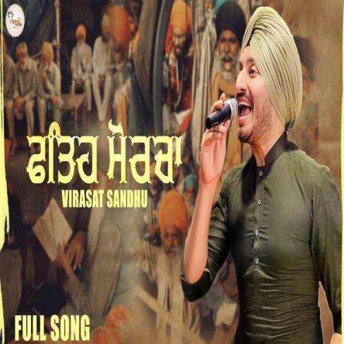 Fateh Morcha Virasat Sandhu mp3 song free download, Fateh Morcha Virasat Sandhu full album