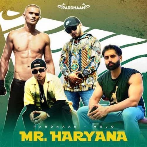 Mr. Haryana Pardhaan, Mojo mp3 song free download, Mr. Haryana Pardhaan, Mojo full album