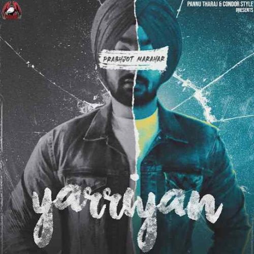 Yarrian Prabhjot Marahar mp3 song free download, Yarrian Prabhjot Marahar full album