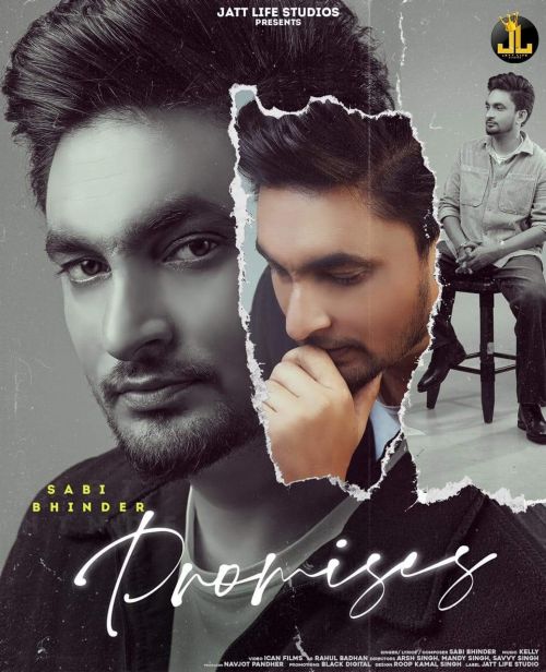 Promises Sabi Bhinder mp3 song free download, Promises Sabi Bhinder full album