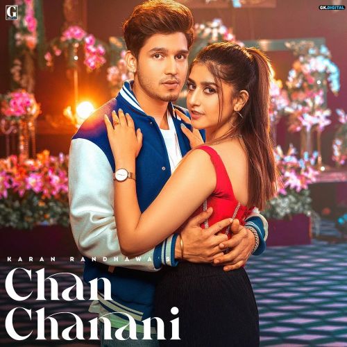 Chan Chandni Karan Randhawa mp3 song free download, Chan Chandni Karan Randhawa full album