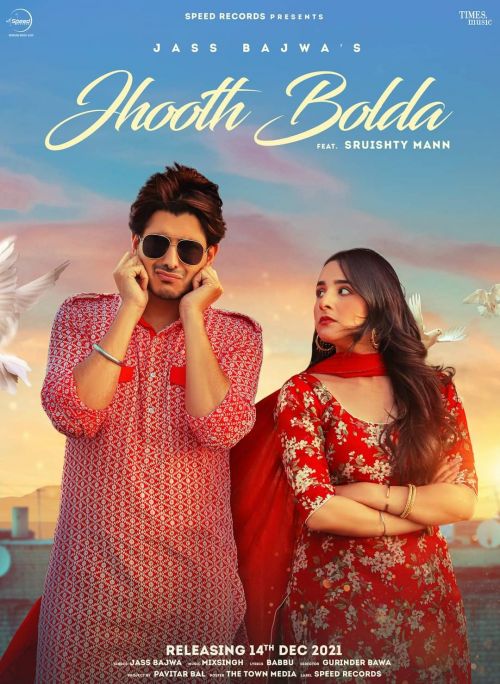 Jhooth Bolda Jass Bajwa mp3 song free download, Jhooth Bolda Jass Bajwa full album