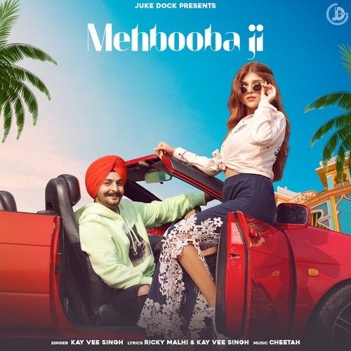 Mehbooba Ji Kay Vee Singh mp3 song free download, Mehbooba Ji Kay Vee Singh full album