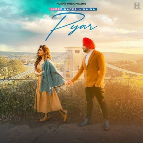 Pyar Inder Nagra mp3 song free download, Pyar Inder Nagra full album