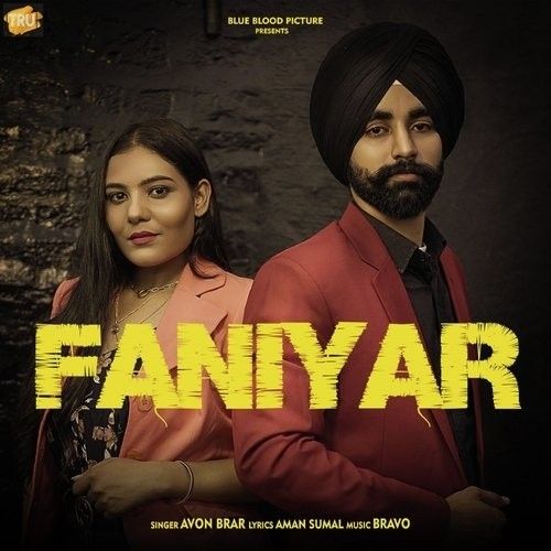 Faniyar Avon Brar mp3 song free download, Faniyar Avon Brar full album