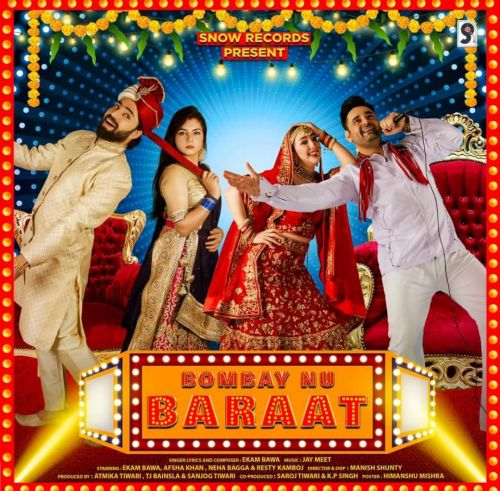 Bombay Nu Baraat Ekam Bawa mp3 song free download, Bombay Nu Baraat Ekam Bawa full album