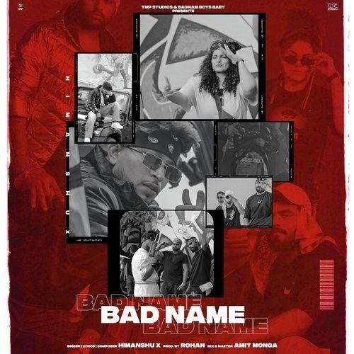 Bad Name Himanshux mp3 song free download, Bad Name Himanshux full album