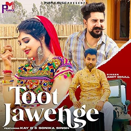 Toot Jawenge Amit Dhull mp3 song free download, Toot Jawenge Amit Dhull full album